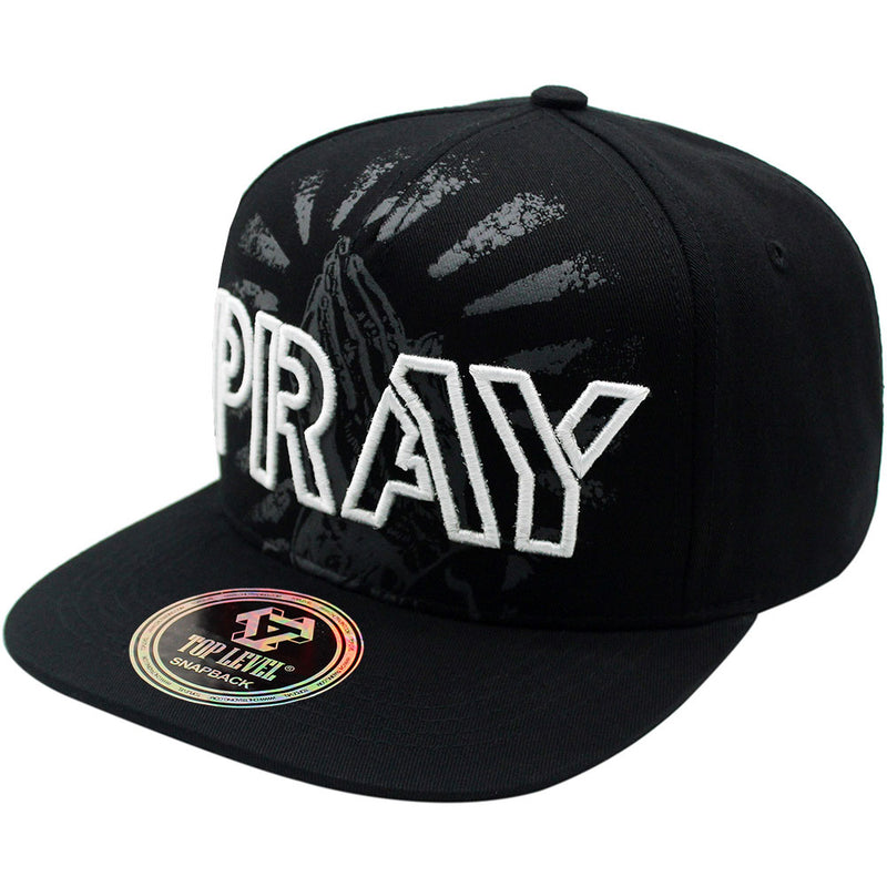 TOP LEVEL : PRAY | Front Raised Pray Verbiage Design with Prayer's Hand Print Design Snapback Cap